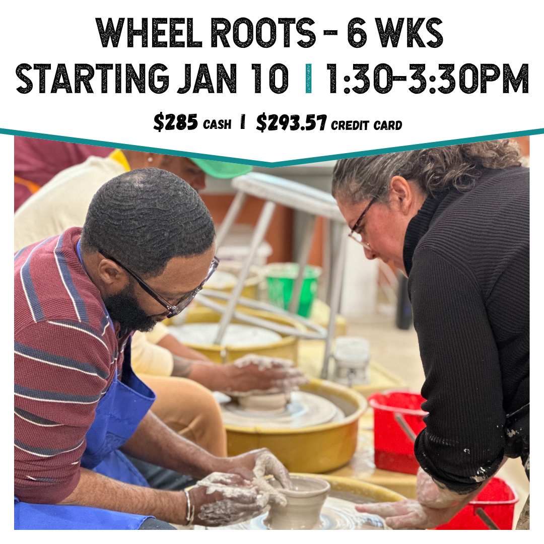 Wheel Roots: Saturdays - Pearl City Clay House